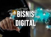 Bisnis Digital: Masa Depan yang Menjanjikan